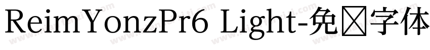 ReimYonzPr6 Light字体转换